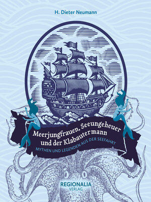 cover image of Meerjungfrauen, Seeungeheuer und der Klabautermann